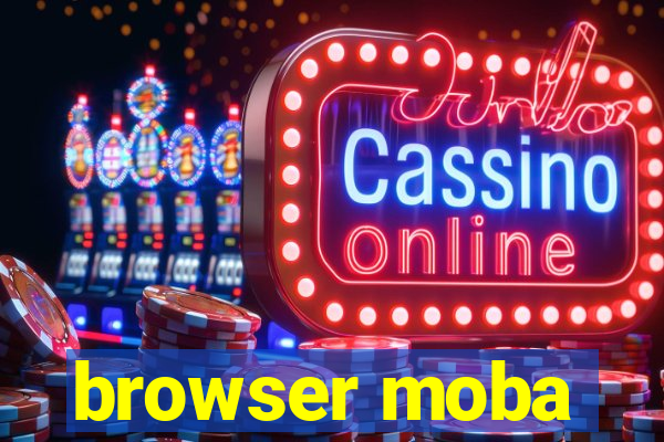 browser moba